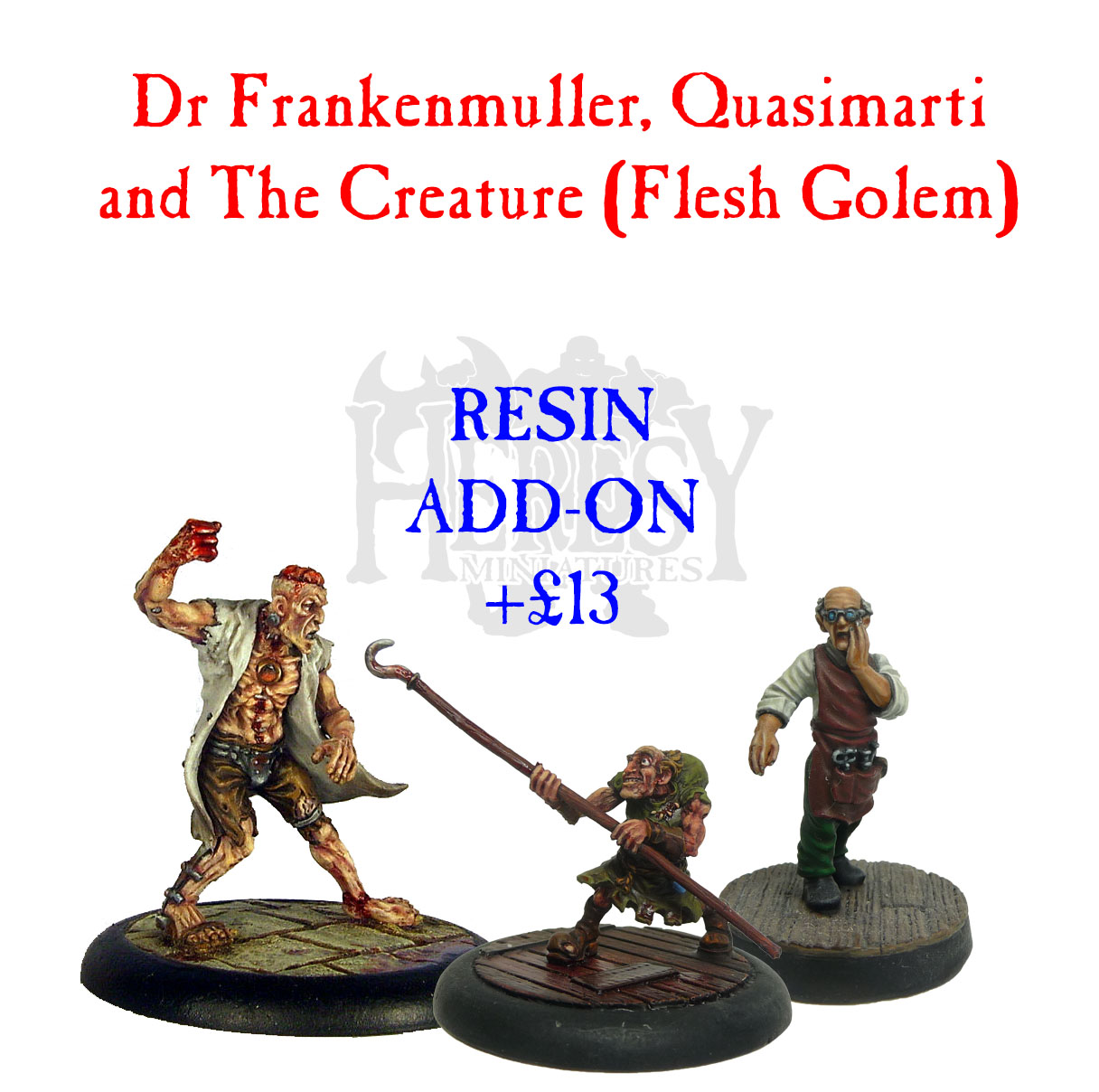 RESIN: Dr. Frankenmuller, Quasimarti & The Creature (Set of 3)